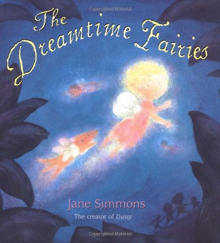 Imagen de archivo de The Dreamtime Fairies a la venta por Gulf Coast Books