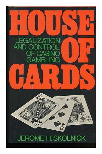 Beispielbild fr House of Cards : Legalization and Control of Casino Gambling zum Verkauf von Better World Books