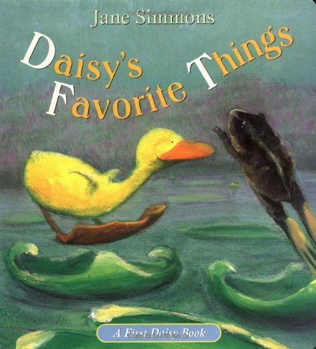 Beispielbild fr Daisy's Favorite Things (First Daisy Book) zum Verkauf von SecondSale