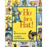 Imagen de archivo de Ho for a Hat! a la venta por Better World Books