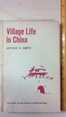 Imagen de archivo de The Village Life in China a la venta por Bank of Books