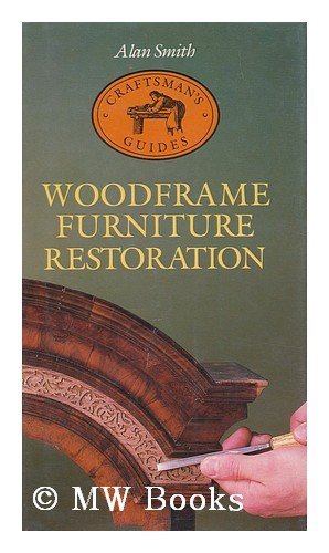 Beispielbild fr Woodframe Furniture Restoration zum Verkauf von Better World Books