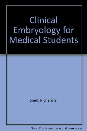 Stock image for Clinical Embryology for Medical Students for sale by Wonder Book