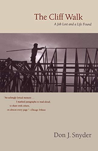 Imagen de archivo de The Cliff Walk : A Memoir of a Job Lost and a Life Found a la venta por Better World Books