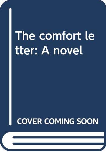 Stock image for The comfort letter: A novel for sale by Wonder Book