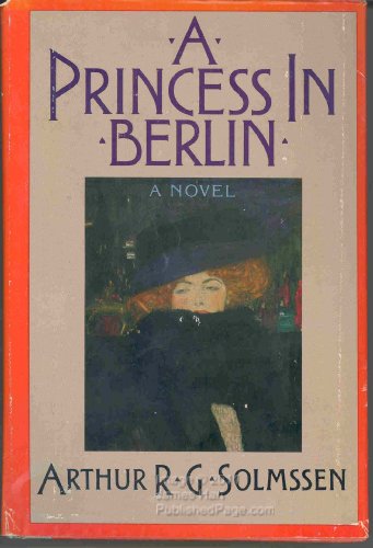 9780316803694: A Princess in Berlin: A Novel