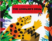 The Leopard's Drum: An Asante Tale from West Africa - Souhami, Jessica