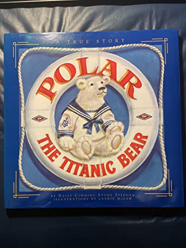 Polar - The Titanic Bear.