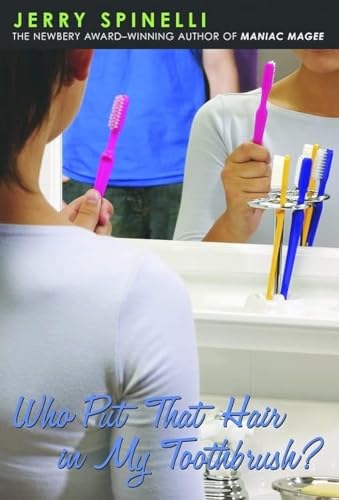 Beispielbild fr Who Put That Hair in My Toothbrush? zum Verkauf von Jenson Books Inc