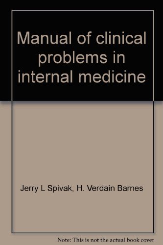 9780316807142: Manual of clinical problems in internal medicine: Annotated with key references (Little, Brown's paperback book series)