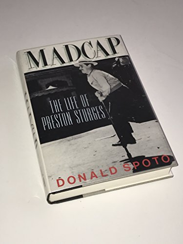 Imagen de archivo de Madcap: The Life of Preston Sturges a la venta por Front Cover Books