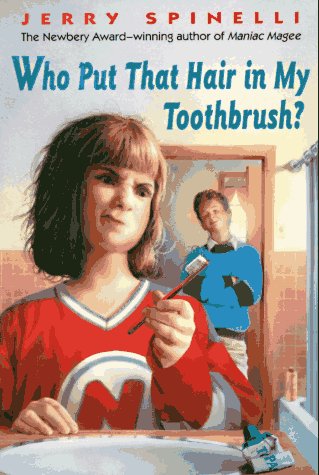 Beispielbild fr Who Put That Hair in My Toothbrush? zum Verkauf von SecondSale