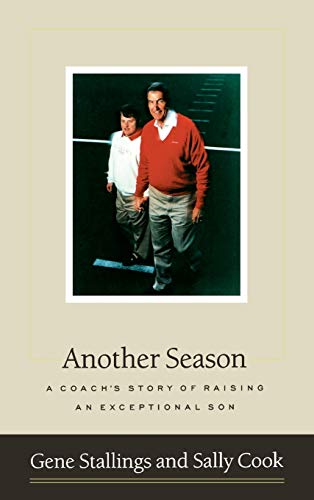 Beispielbild fr Another Season: A Coach's Story of Raising an Exceptional Son zum Verkauf von SecondSale