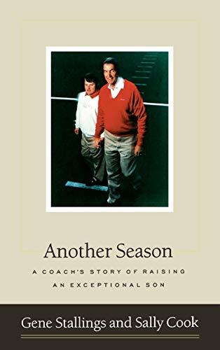 Imagen de archivo de Another Season: A Coach's Story of Raising an Exceptional Son a la venta por SecondSale