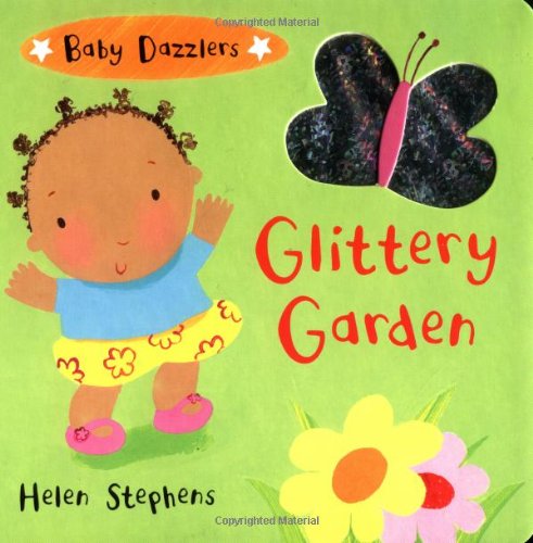 9780316814010: Glittery Garden (Baby Dazzlers)