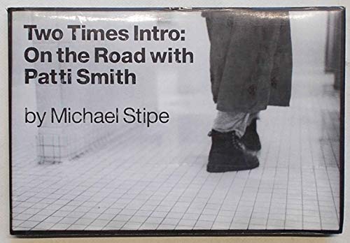 Imagen de archivo de Two Times Intro : On the Road With Patti Smith a la venta por HPB-Ruby