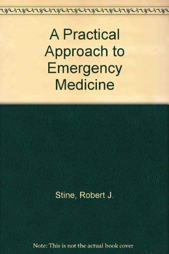 Imagen de archivo de A Practical Approach to Emergency Medicine a la venta por Better World Books