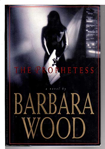 9780316816526: The Prophetess: A Novel