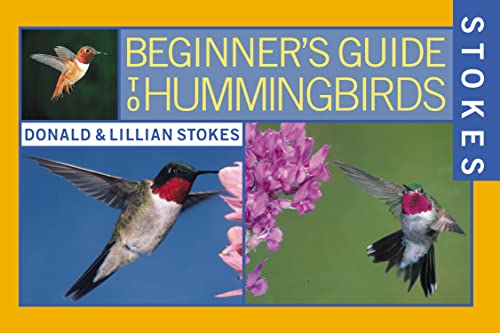 Imagen de archivo de Stokes Beginner's Guide to Hummingbirds a la venta por SecondSale