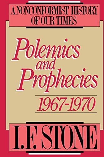 Stock image for Polemics and Prophecies: 1967 - 1970 (Polemics & Prophecies) for sale by Wonder Book