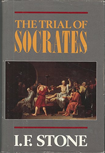 Beispielbild fr The Trial of Socrates zum Verkauf von SecondSale