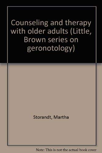 Beispielbild fr Counseling and Therapy with Older Adults zum Verkauf von Rock Solid Books