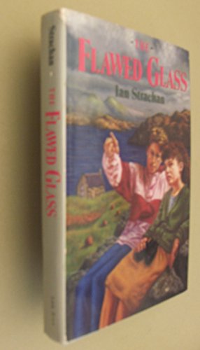 The Flawed Glass (9780316818131) by Strachan, Ian