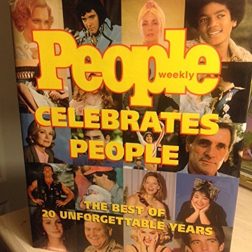 Stock image for People Celebrates People: The Best of 20 Unforgettable Years for sale by HPB-Ruby