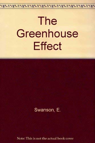 9780316824774: The Greenhouse Effect: A Novel