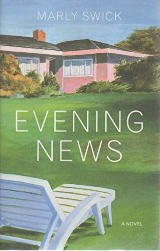 Beispielbild fr Evening News: A Novel zum Verkauf von Wonder Book