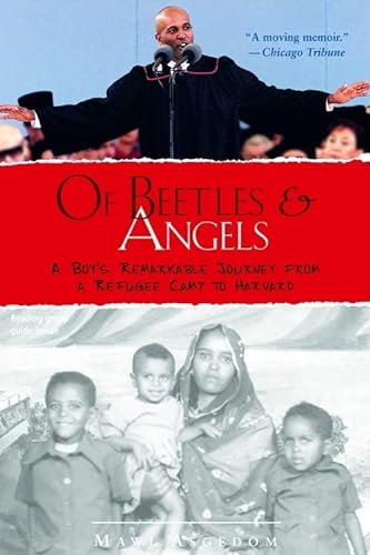 Stock image for Of Beetles and Angels: A Boy's Remarkable Journey from a Refugee Camp to Harvard for sale by Orion Tech