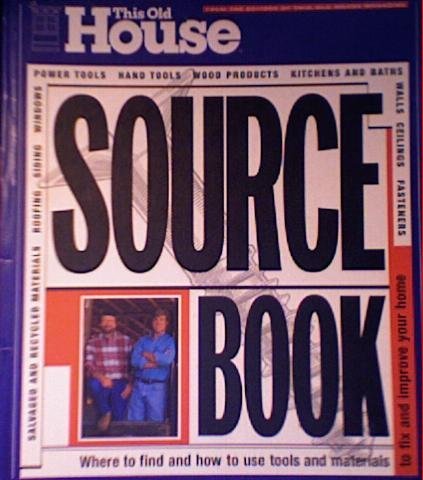 Beispielbild fr This Old House : Source Book zum Verkauf von Wonder Book