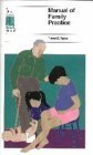 9780316833080: Manual of Family Practice