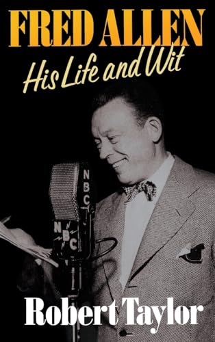 Beispielbild fr Fred Allen: His Life and Wit zum Verkauf von Wonder Book