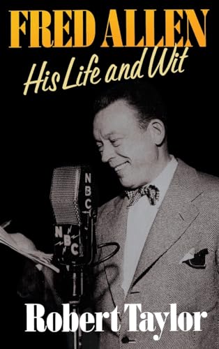 9780316833882: Fred Allen: His Life and Wit