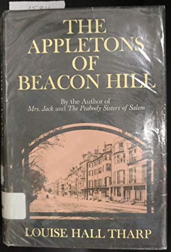 Beispielbild fr The Appletons of Beacon Hill zum Verkauf von Better World Books
