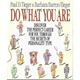 Beispielbild fr Do What You Are: Discover the Perfect Career for You Through the Secrets of Personality Type zum Verkauf von Wonder Book