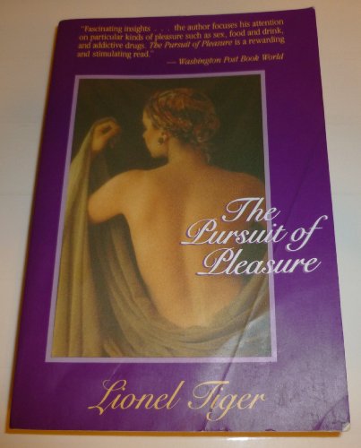 Stock image for The Pursuit of Pleasure for sale by Books From California