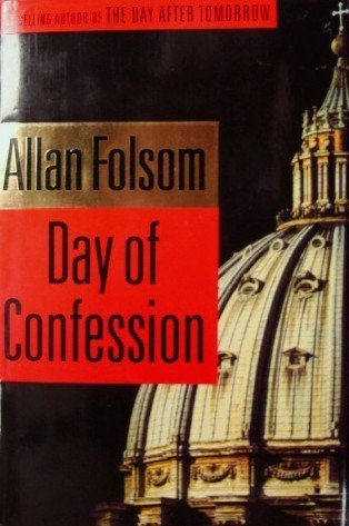 Day of Confession (9780316846912) by Colin D. Willock