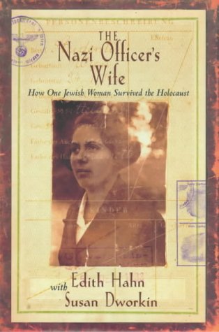 Beispielbild fr The Nazi Officer's Wife: How one Jewish woman survived the holocaust zum Verkauf von HALCYON BOOKS