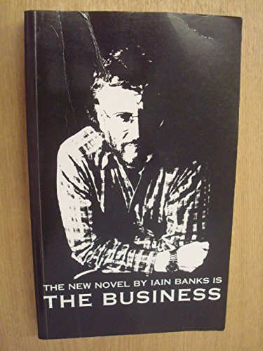 Imagen de archivo de The Business : A Novel a la venta por The Warm Springs Book Company