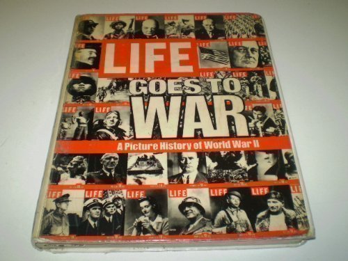 Beispielbild fr Life Goes to War: A Picture History of World War II zum Verkauf von Gulf Coast Books