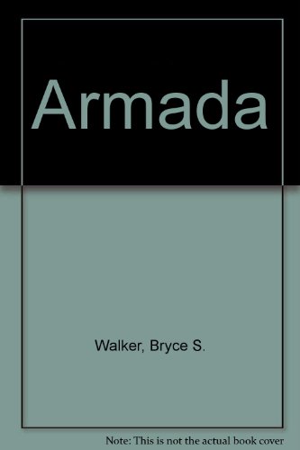 Armada (9780316850322) by Walker, Bryce S.