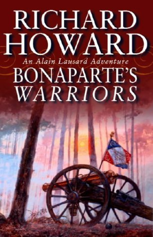 Beispielbild fr Bonaparte's Warriors (Alain Lausard Adventures) zum Verkauf von WorldofBooks