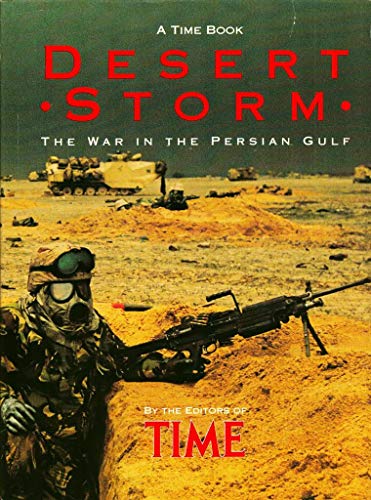 Stock image for Desert Storm: The War in the Persian Gulf for sale by SecondSale