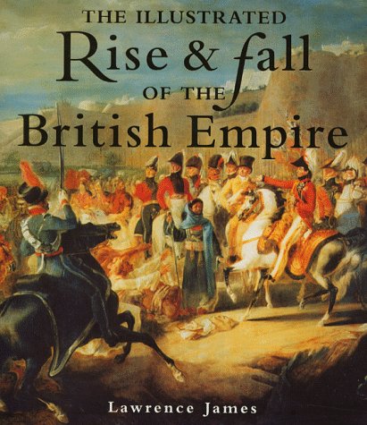 Imagen de archivo de Illus Rise And Fall Of The British Empire a la venta por WorldofBooks