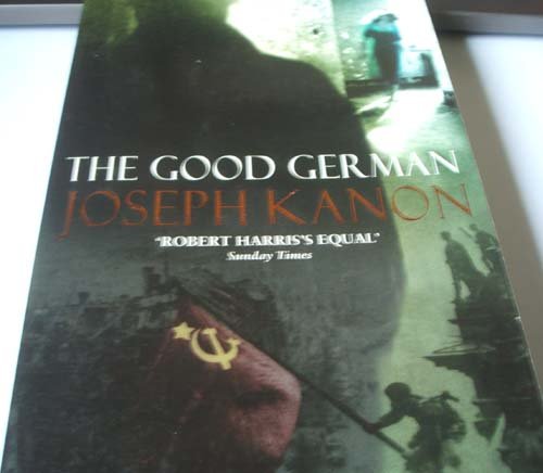 The Good German: A Novel (9780316851961) by Joseph Kanon