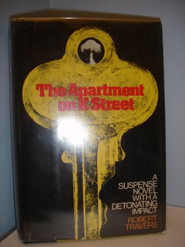 Stock image for The Apartment on K Street for sale by Bruce Davidson Books