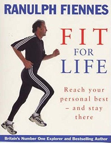 Imagen de archivo de Ranulph Fiennes: Fit For Life a la venta por Brit Books