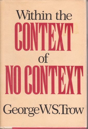Imagen de archivo de Within the Context of No Context a la venta por Irish Booksellers